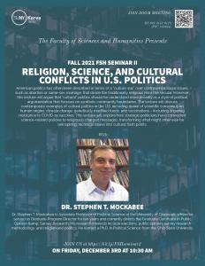 2021 FSH Fall Seminar II: Religion, Science, and Cultural Conflict in U.S. Politics