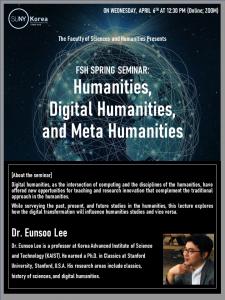 2022 FSH Spring Seminar I: Humanities, Digital Humanities, and Meta Humanities