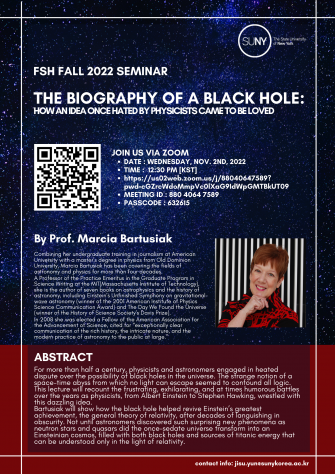 2022 FSH Fall Seminar I : The Biography of a Black Hole: How an Idea Once Hated by Physi...